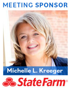 May 2024 Meeting Sponsored by Michelle L Kreeger of Michelle L Kreeger Agency Inc