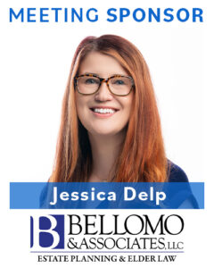 Women's Network of York July 2024 Meeting is Sponsored by Jessica Delp Community Outreach Coordinator for Bellomo & Associates LLC