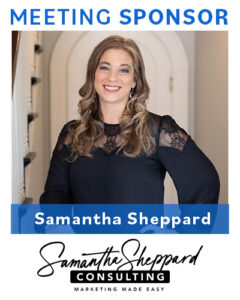 The Women's Network of York August 2024 Luncheon Meeting Sponsor is Samantha Sheppard Consulting